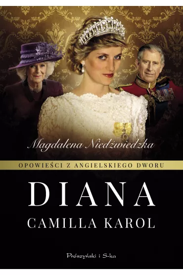 Diana opowie�ci z angielskiego dworu Tom 2 - Magdalena Nied�wiedzka