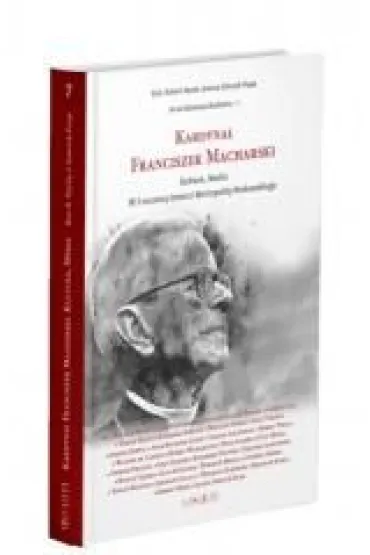 Kardyna� Franciszek Macharski w.2 - Joanna  Sobczyk-Paj�k, Red Robert  N�cek