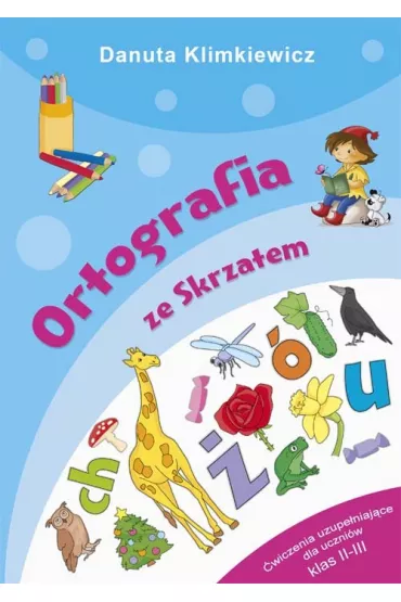 Ortografia ze skrzatem - Danuta Klimkiewicz