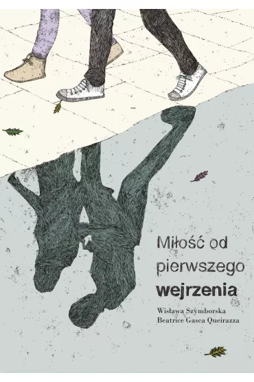 Mi�o�� od pierwszego wejrzenia - Wis�awa Szymborska