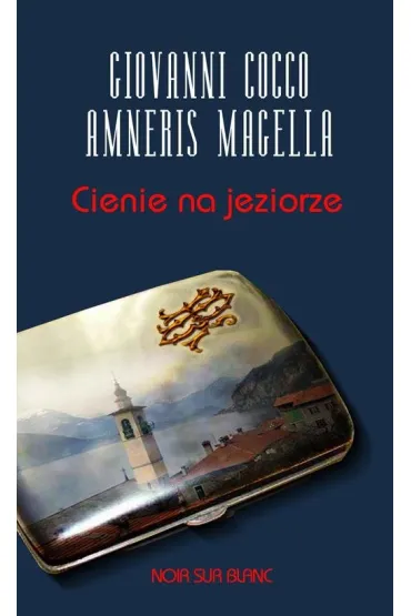 Cienie na jeziorze - Giovanni Cocco