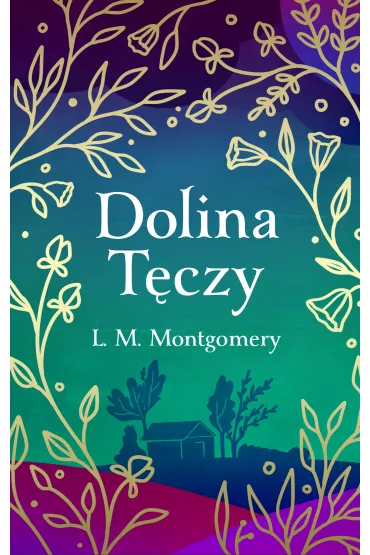 eBook Dolina T�czy mobi epub - Lucy Maud Montgomery