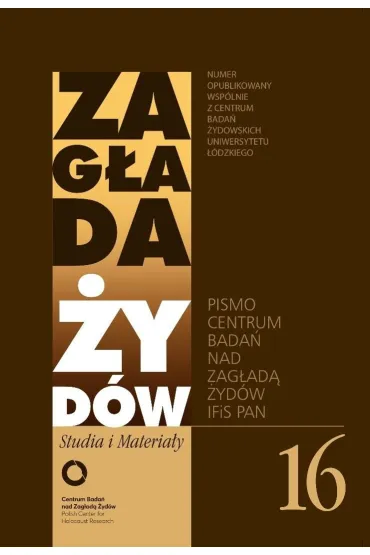 Zag�ada �yd�w nr.16 - Red Dariusz  Libionka