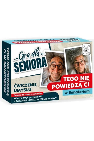 Gra dla Seniora. Tego nie powiedz� Ci w sanatorium Kangur