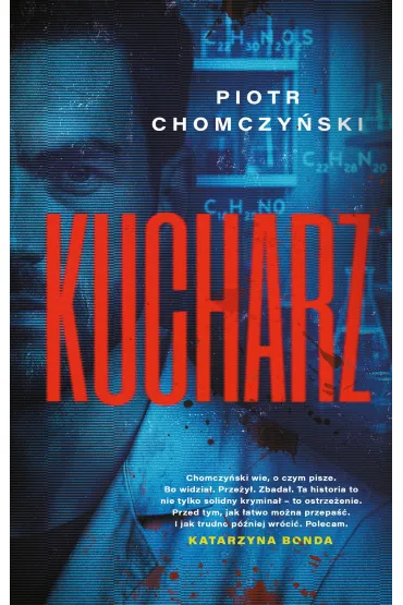 Kucharz - Piotr Chomczy�ski