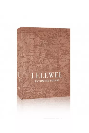 Lelewel. Rytownik Polski