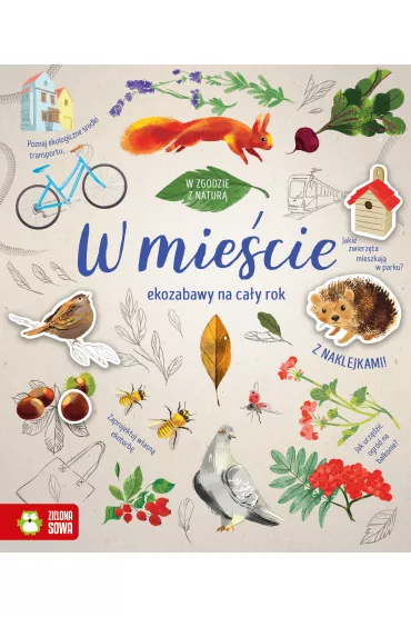 W zgodzie z natur�. W mie�cie