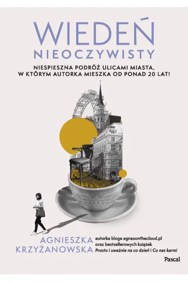 Wiede� nieoczywisty - Agnieszka  Krzy�anowska