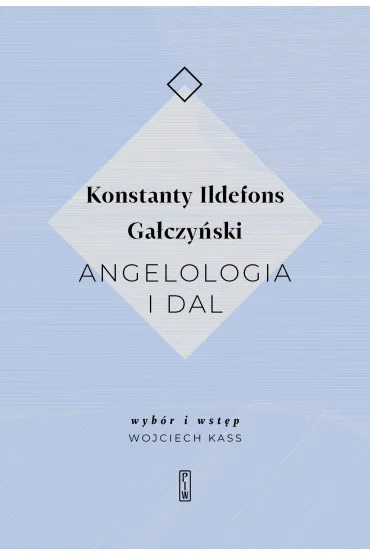 Angelologia i dal - Ildefons  Konstatnty Ga�czy�ski