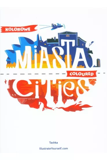 Kolorowe Miasta Coloured Cities