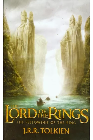 The Fellowship of the Ring. The Lord Of The Rings. Volume 1 - J. R. R. Tolkien