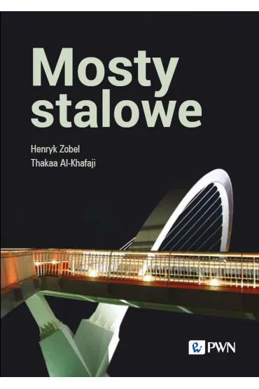 Mosty stalowe - Henryk Zobel, Thakaa Al-Khafaji
