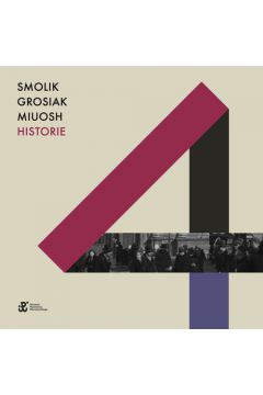 Smolik/Grosiak/Miuosh - Historie CD