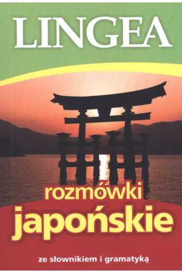 Rozm�wki japo�skie - Zesp� redakcyjny Lingea