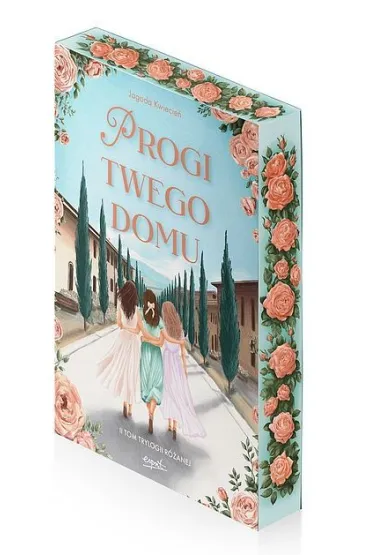 Progi twego domu. Trylogia r�ana. Tom 2 (barwione brzegi) - Jagoda  Kwiecie�