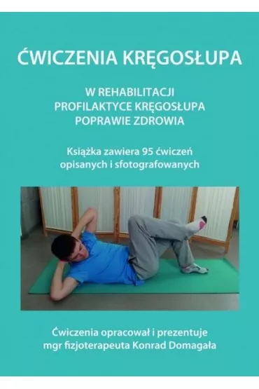 �wiczenia kr�gos�upa - Konrad  Domaga�a
