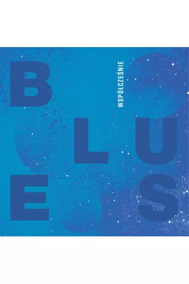 Blues wsp�cze�nie CD