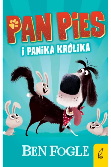 Pan Pies i panika kr�lika - Ben  Fogle