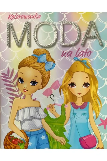 Kolorowanka Moda na lato