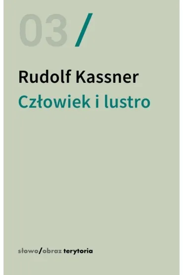 Cz�owiek i lustro - Rudolf Kassner