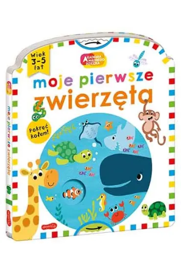 Moje pierwsze zwierz�ta. Akademia M�drego Dziecka. Moje pierwsze - Roger Priddy