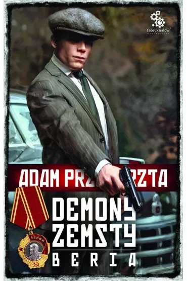 Demony zemsty. Beria. Cykl o Razumowskim. Tom 5 - Adam Przechrzta