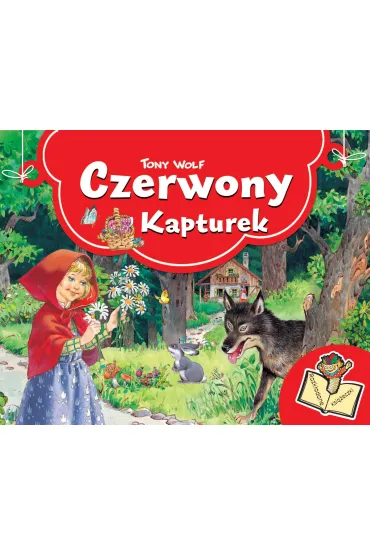 Czerwony Kapturek. Rozk�adane ksi��eczki - Tony Wolf
