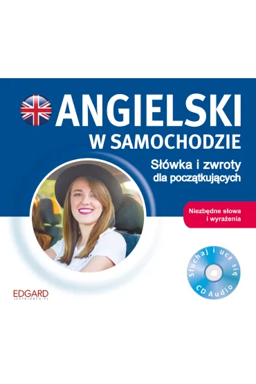 Audiobook Angielski w samochodzie. S��wka i zwroty dla pocz�tkuj�cych + CD - Anna Nakonieczna-Wi�cek