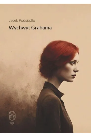 Wychwyt Grahama - Jacek Podsiad�o