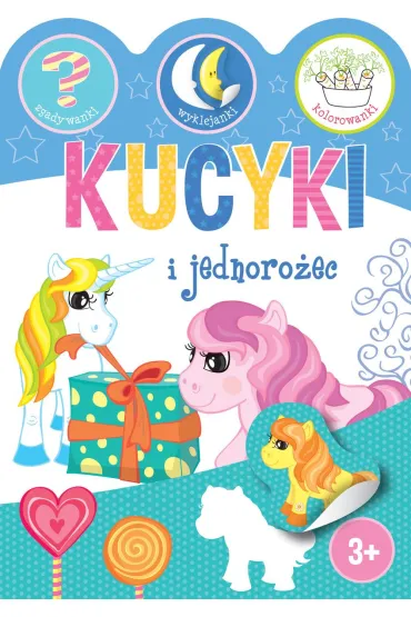 Kucyki i jednoro�ec - Ewa Gorzkowska-Parnas