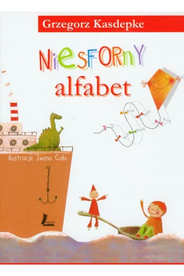 Niesforny alfabet - Grzegorz Kasdepke