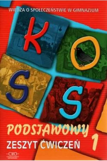 KOSS. Wiedza o spo�ecze�stwie GIM. �wiczenia podstawowe czerwony cz�� 1 (2015) - Alicja Pacewicz, Marcelina Metera