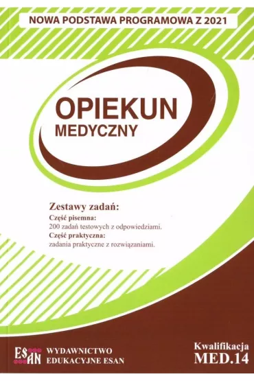 Egzamin zawodowy. Opiekun medyczny kw. MED.14 - Elbieta Iwona Maek, Puciowska, Tamara Dziermaska