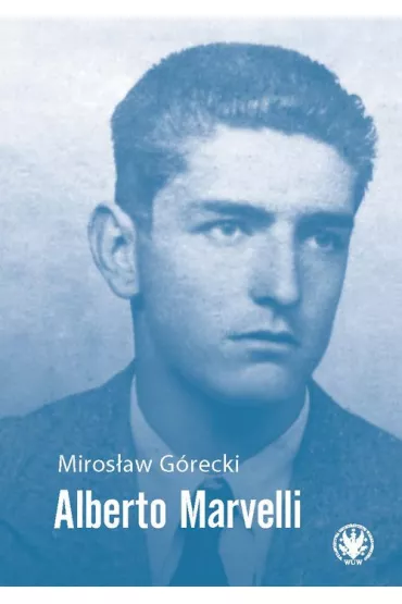 Alberto Marvelli - Miros�aw G�recki