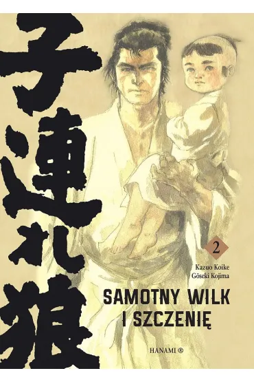 Samotny wilk i szczeni�. Tom 2 - Goseki Kojima, Kozuo Koike