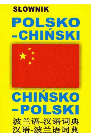 S�ownik polsko-chi�ski chi�sko-polski