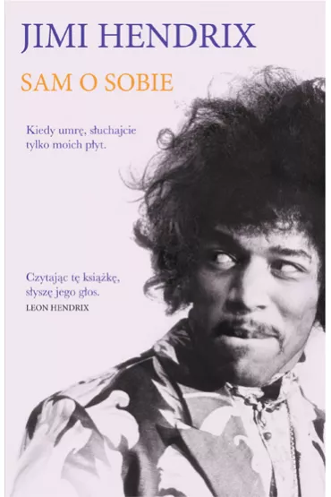 Jimi Hendrix Sam o sobie - Jimi Hendrix