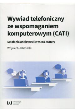 Wywiad telefoniczny ze wspomaganiem komputerowym (CATI)