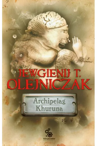 Archipelag khuruna - Jewgienij Olejniczak