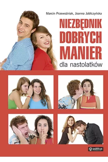 NIEZB�DNIK DOBRYCH MANIER DLA NASTOLATK�W