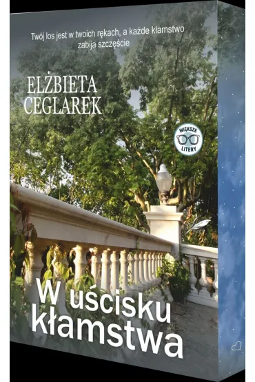 W u�cisku k�amstwa. Barwione brzegi - El�bieta Ceglarek