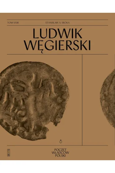 Ludwik W�gierski - Stanis�aw Sroka