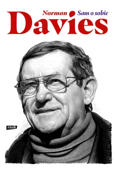 Norman Davies. Sam o sobie - Norman Davies