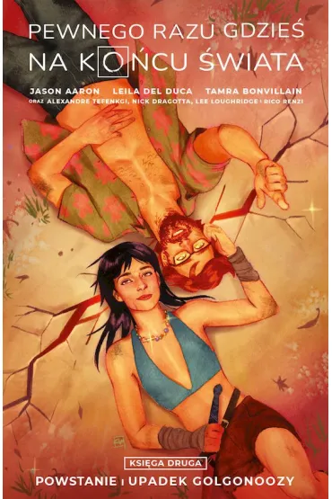 Pewnego razu gdzie� na ko�cu �wiata Ksi�ga druga - Jason Aaron