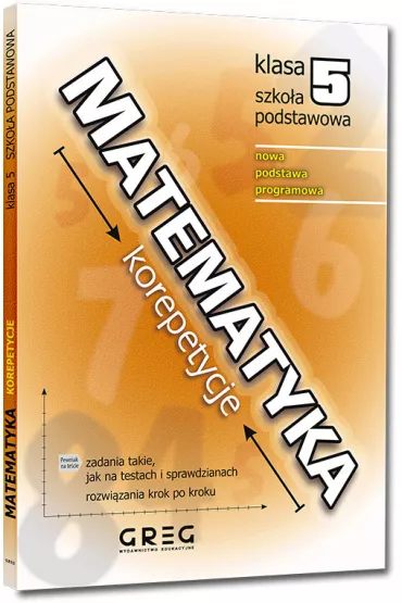 Matematyka. Korepetycje. Szko�a podstawowa. Klasa 5 - Roman Gancarczyk