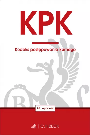 KPK. Kodeks post�powania karnego