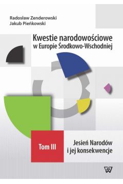 eBook Kwestie narodowociowe w Europie rodkowo-Wschodniej Tom III pdf