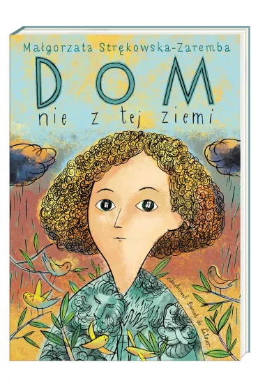 Dom nie z tej ziemi - Ma�gorzata Str�kowska-Zaremba