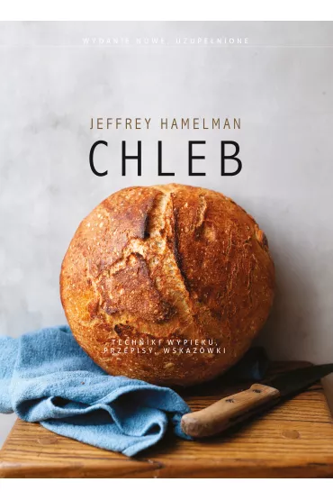 Chleb - Jeffrey Hamelman