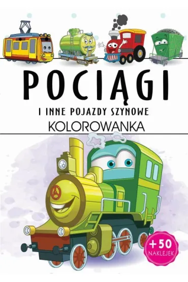 Poci�gi i inne pojazdy szynowe. Kolorowanka